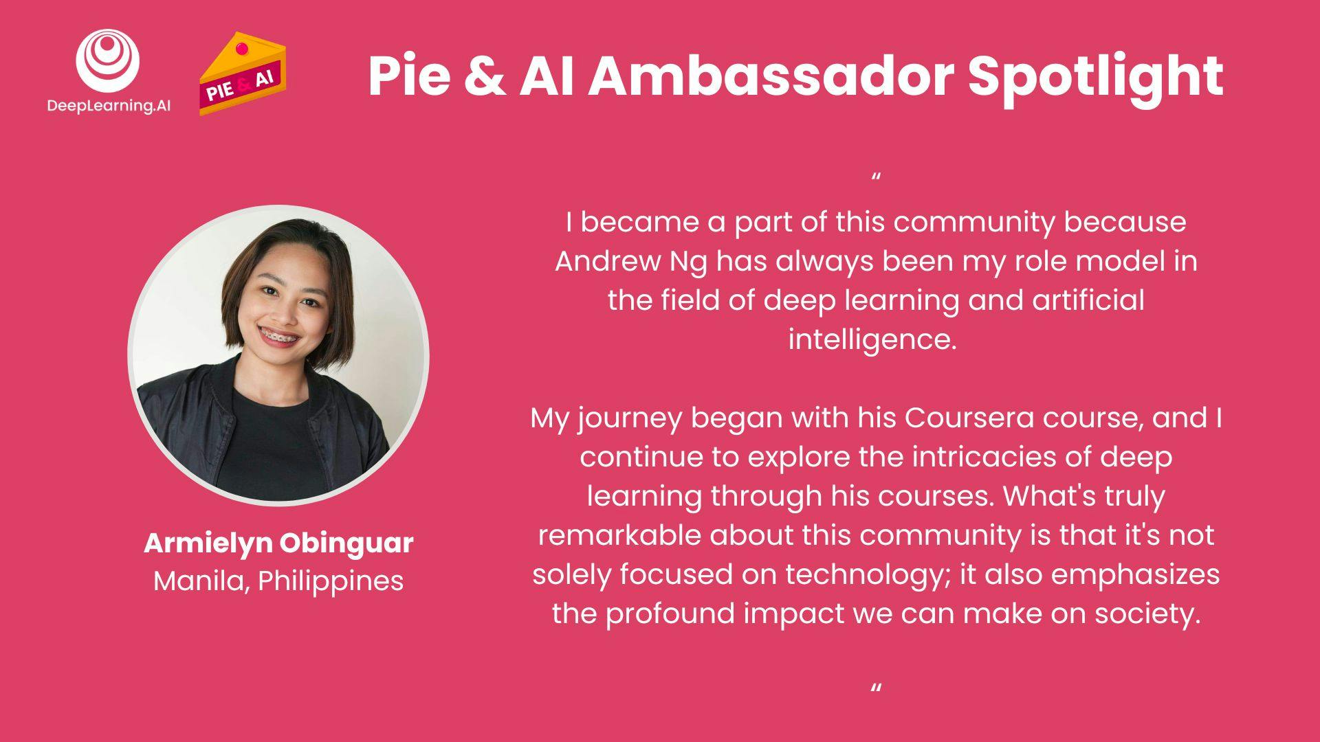 2023 Pie & AI Ambassador Spotlight: Armielyn Obinguar, Manila, Philippines